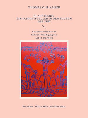 cover image of Klaus Mann. Ein Schriftsteller in den Fluten der Zeit